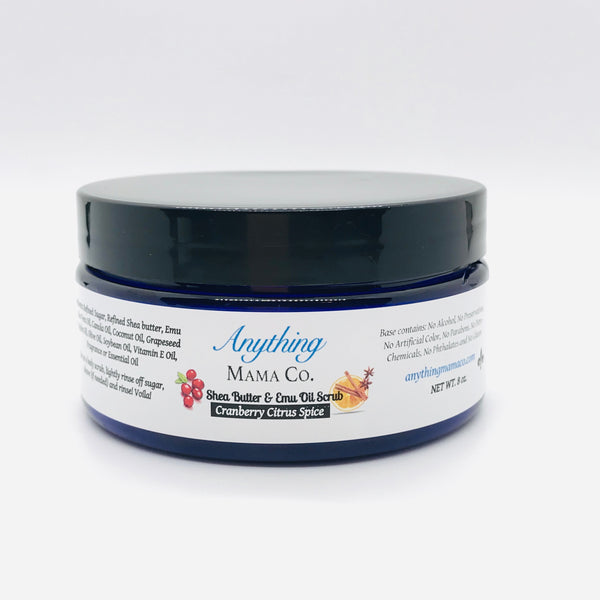 Shea Butter and Emu Oil Scrub Cranberry Citrus Spice - Anything Mama Co.