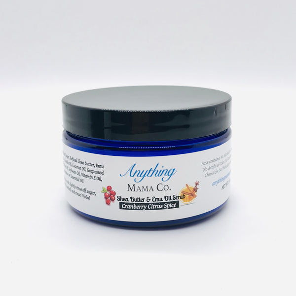 Shea Butter and Emu Oil Scrub Cranberry Citrus Spice - Anything Mama Co.